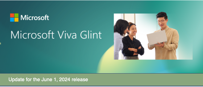 Teaser image for June 2024, Viva Glint release update 