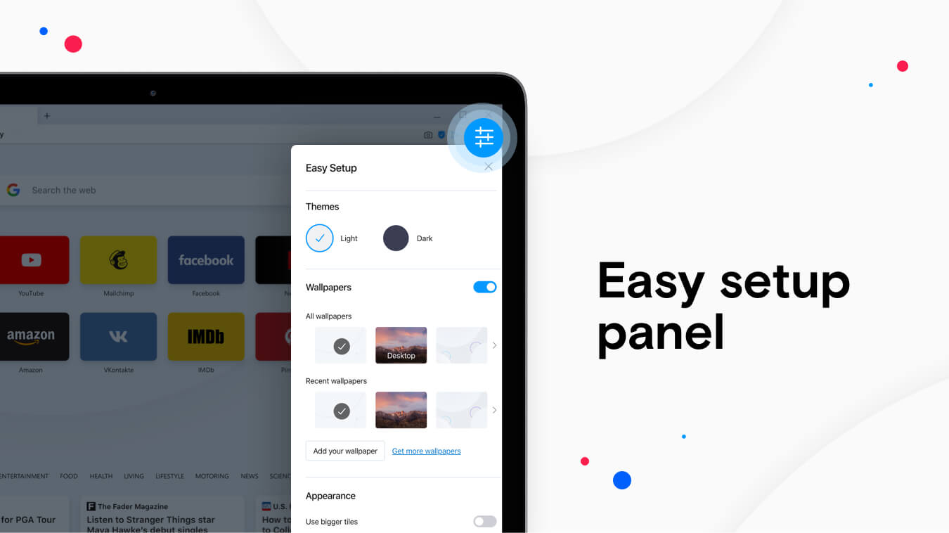 Easy setup panel (in the top-right)