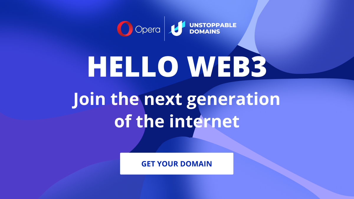 Opera now supports Unstoppable Domains