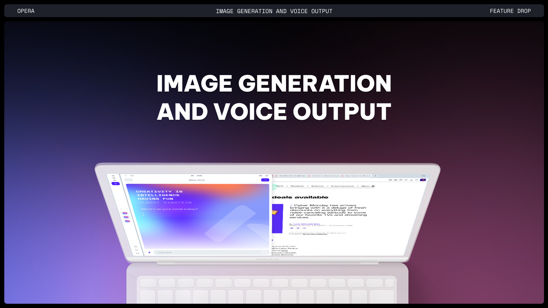 Aira, Opera's integrated AI assistant, gets two new features: Image Generation and Voice Output.