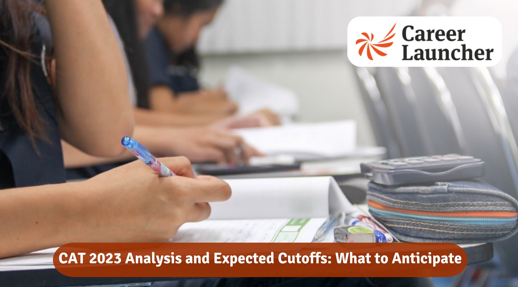 CAT 2023 Analysis and Expected Cutoffs: What to Anticipate