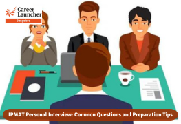 IPMAT Personal Interview: Common Questions and Preparation Tips