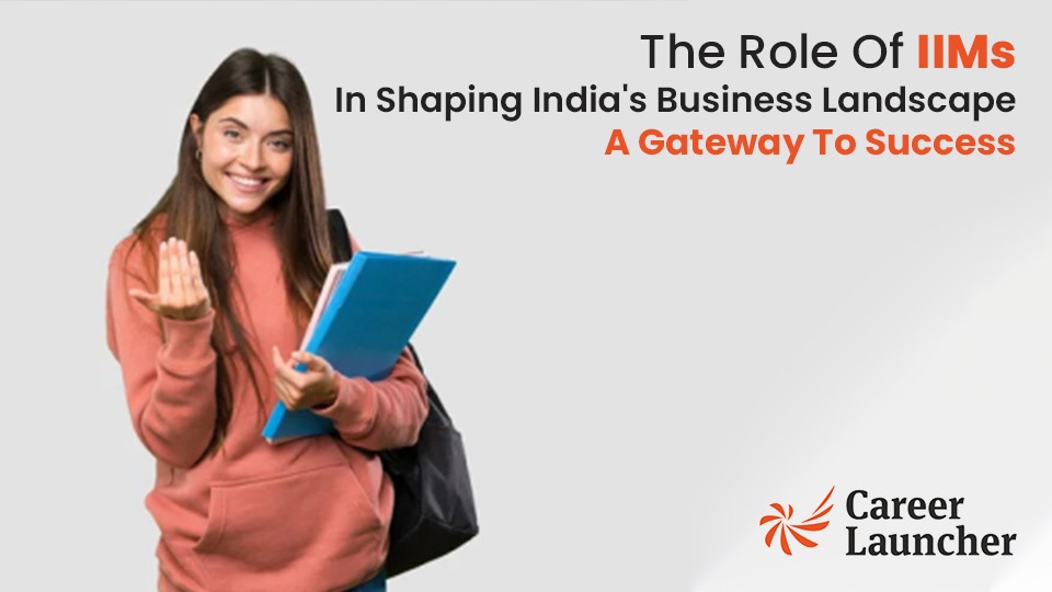 The Role of IIMs in Shaping India