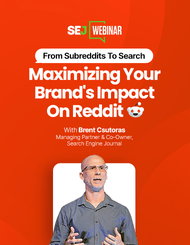 From Subreddits to Search: Maximizing Your Brand’s Impact on Reddit