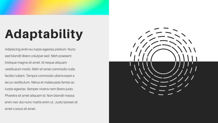 "Adaptability" Create template slide three with rainbow gradient header against grey background and circular geometric graphic on the right-hand side against black and grey background