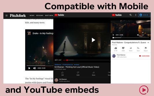 Compatible with mobile (Firefox for Android) and YouTube embedded videos