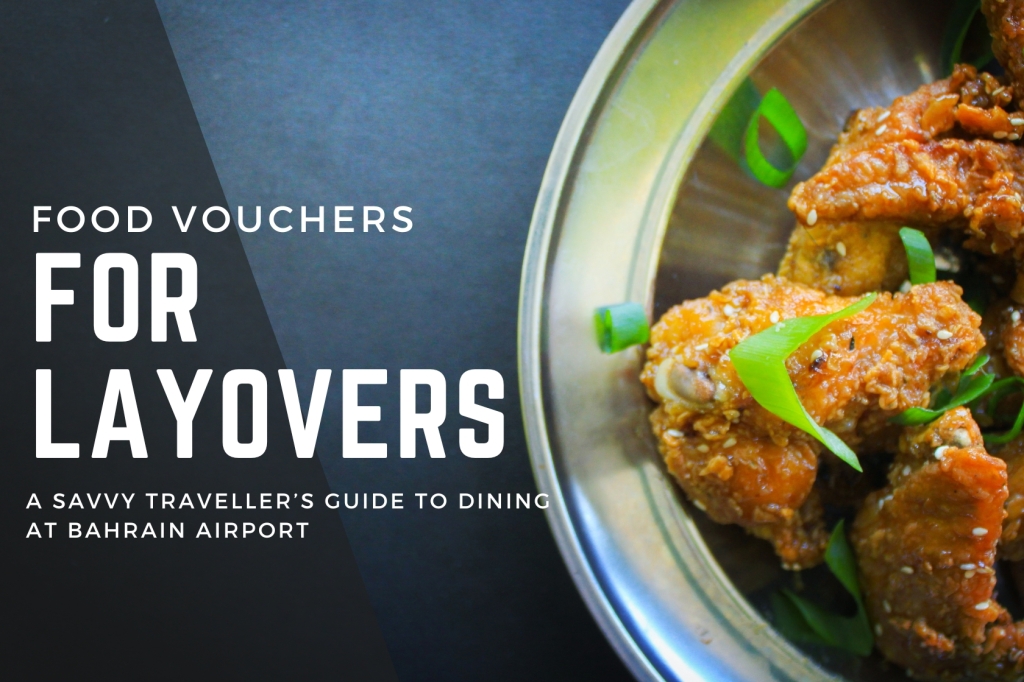 Food Vouchers for Layovers: A Savvy Traveler’s Guide to Dining at Bahrain Airport