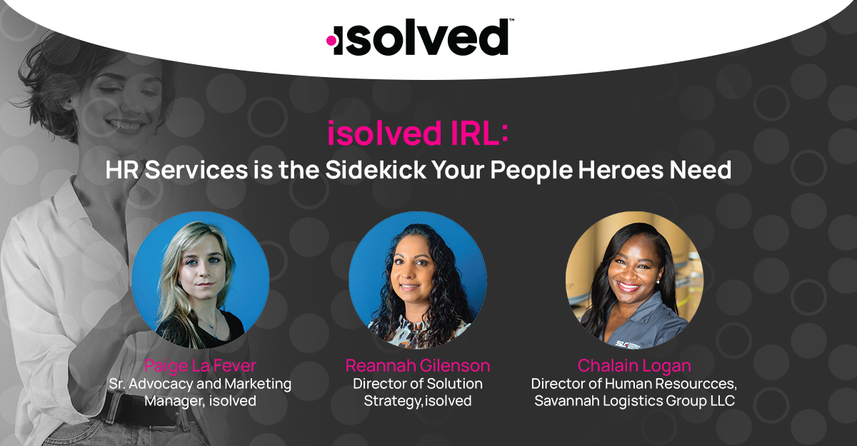 isolved IRL: HR Services Gives Logistics Company Peace of Mind