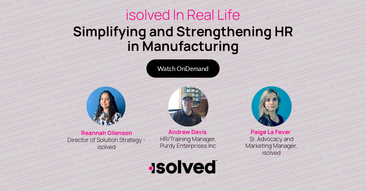 isolved IRL: All-in-one Platform Eases Administrative Burden