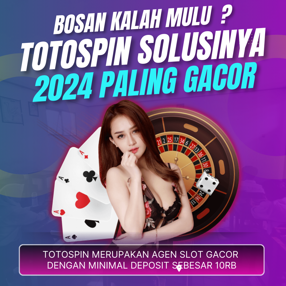 TOTOSPIN Situs Slot Onix Gacor Resmi Serta Terpercaya 2024