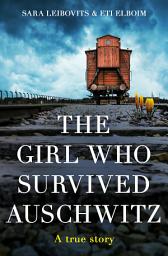 The Girl Who Survived Auschwitz ikonjának képe