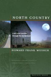 Icon image North Country: A Personal Journey Through the Borderland