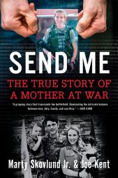 Send Me: The True Story of a Mother at War ikonjának képe