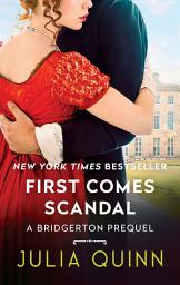 చిహ్నం ఇమేజ్ First Comes Scandal: A Bridgerton Prequel