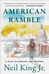 ਪ੍ਰਤੀਕ ਦਾ ਚਿੱਤਰ American Ramble: A Walk of Memory and Renewal