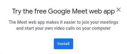 Image of offer to try the Google Meet web app that appears in the main Google Meet opening page