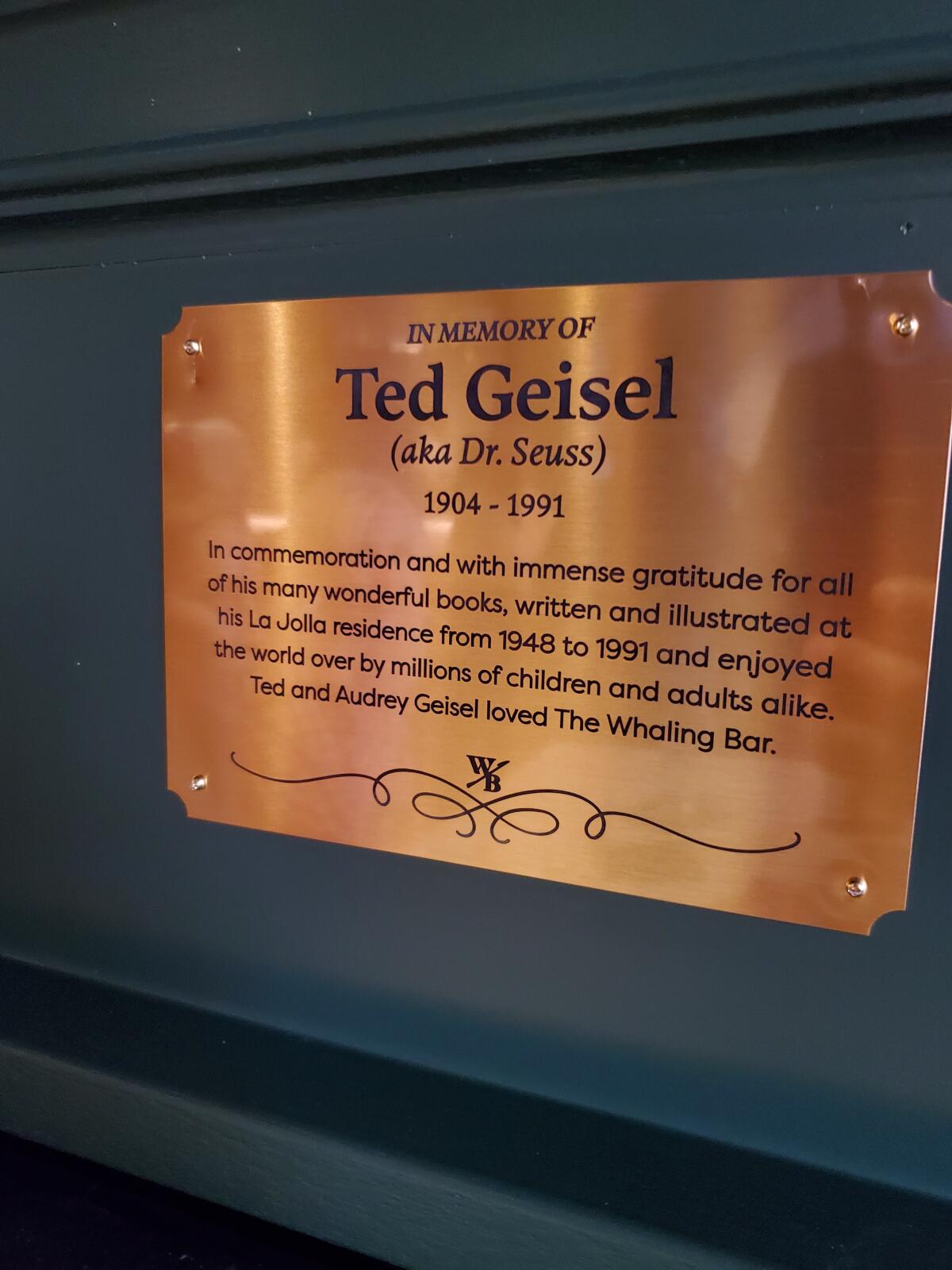 A new plaque honors Theodor "Ted" Geisel (Dr. Seuss) at The Whaling Bar.