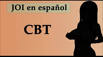 cbt joi game, cbt instruction, spanish, bdsm