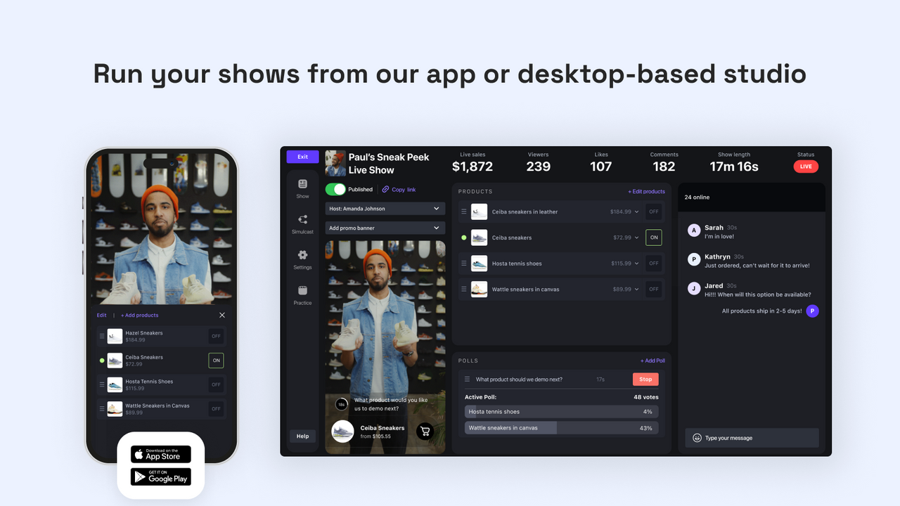 Showday: Run your shows from our app or desktop-based studio