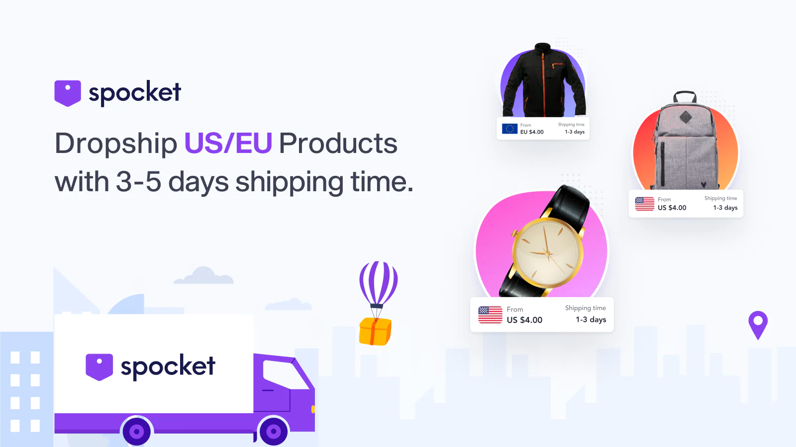 Sprocket dropshipping ad with illustration of a delivery truck and a package attached to a balloon.