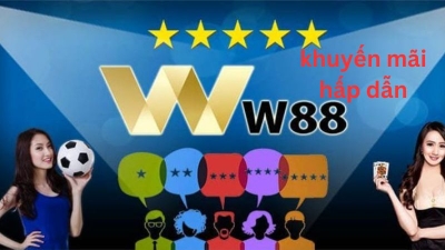 Nhà cái W88 khuyến mãi lến tới 99.000 VNĐ cho thành viên mới