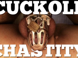 male chastity, old young, cuckold humiliation, male chastity device