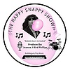 THE HAPPY SNAPPY SHOW®
