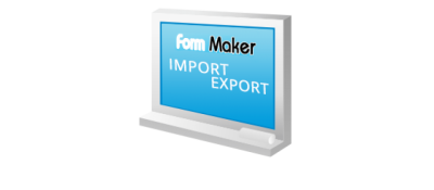 Form Maker Export/import