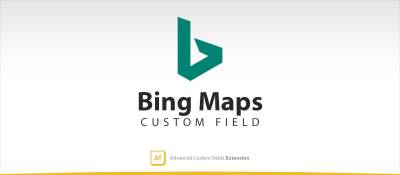 Bing Maps - Advanced Custom Fields