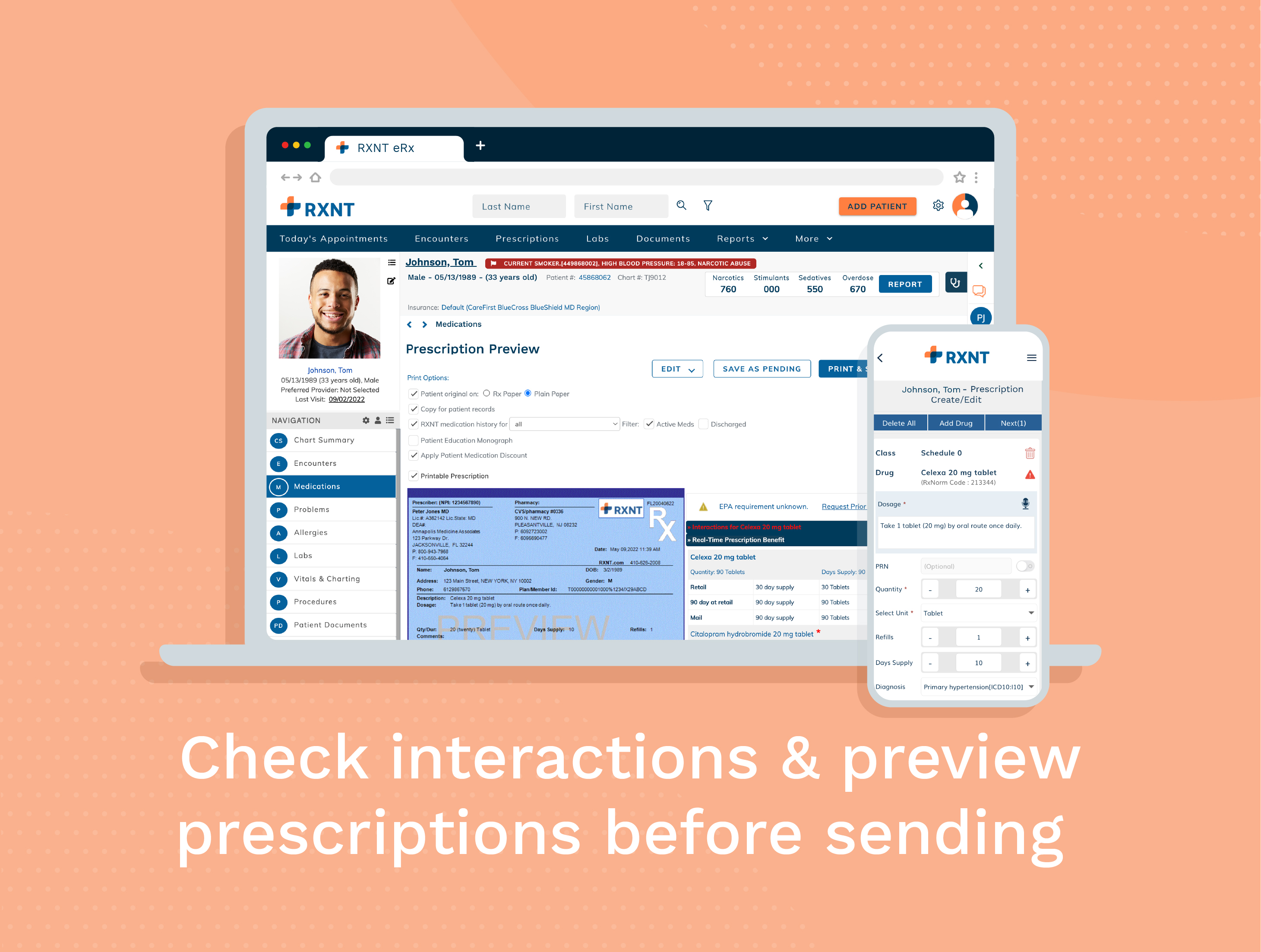 RXNT E-Prescribing (ERX) Software. Manage Electronic Prior Authorizations (ePA) and Real-Time Prescription Benefit (RTPB) at a glance. Check interactions & preview your prescriptions before sending. Available for desktop, tablet, & mobile (iOS & Android).