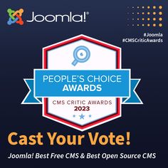Joomla is thrilled to announce our nominations for the 12th annual CMS Critic People's Choice Awards in two categories:  Best Free CMS and Best Open Source CMS. 🏆

This is where we need YOU! Your support has always been our biggest strength; now it's time to show it off. 
Please cast your vote and help us take home the win! 

Ready to make your voice heard? Click here to vote: https://cmscritic.com/vote Close Today, Content Management, Your Voice, Thing 1 Thing 2, The Voice