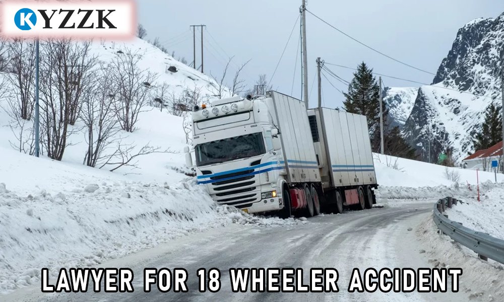 lawyer for 18 wheeler accident