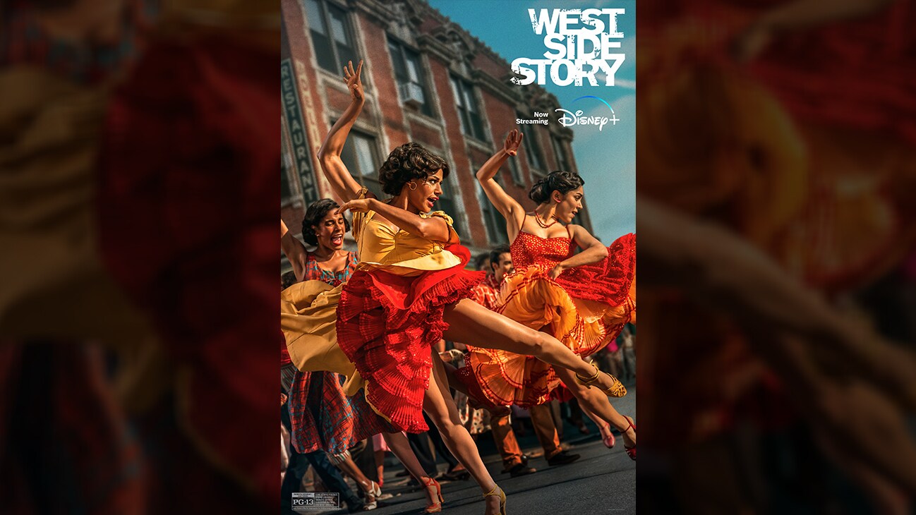 Movie poster image of Anita (actor Ariana DeBose) dancing in the street from the 20th Century Studios movie West Side Story, now streaming on Disney+. Rated PG-13.