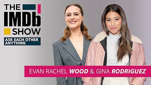 Evan Rachel Wood & Gina Rodriguez Ask Each Other Anything