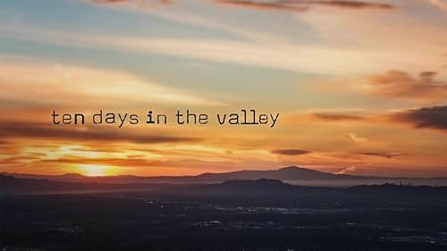 Ten Days In The Valley: Season 1