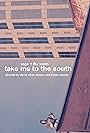 Sage + the Saints: Take Me to the South (2014)