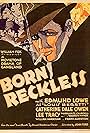 Edmund Lowe in Born Reckless (1930)