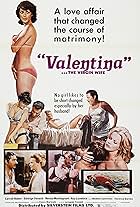Valentina ...The Virgin Wife