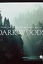 Dark Woods (2021)