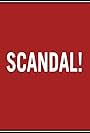 Scandal! (2005)