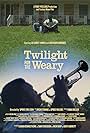 Twilight for the Weary (2024)