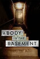 A Body in the Basement