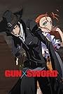 Gun x Sword (2005)