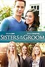 Jeremy Sumpter, Annie Tedesco, Melise, Lauren Rose Lewis, and Aynsley Bubbico in Sisters of the Groom (2017)
