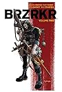 BRZRKR Volume Two (2022)