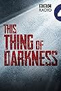 This Thing of Darkness (2020)