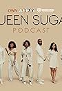 The Official Queen Sugar Podcast (2022)