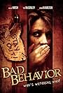 Bad Behavior (2013)