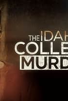 The Idaho College Murders
