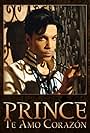 Prince in Prince: Te Amo Corazón (2005)